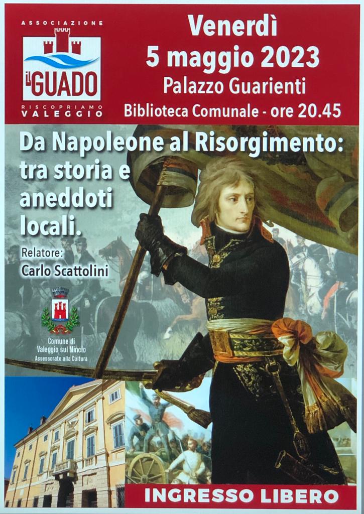 Da Napoleone al Risorgimento: tra storia e aneddoti locali.