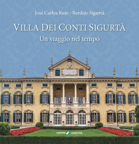 Villa dei Conti Sigurtà-Un viaggio nel tempo.